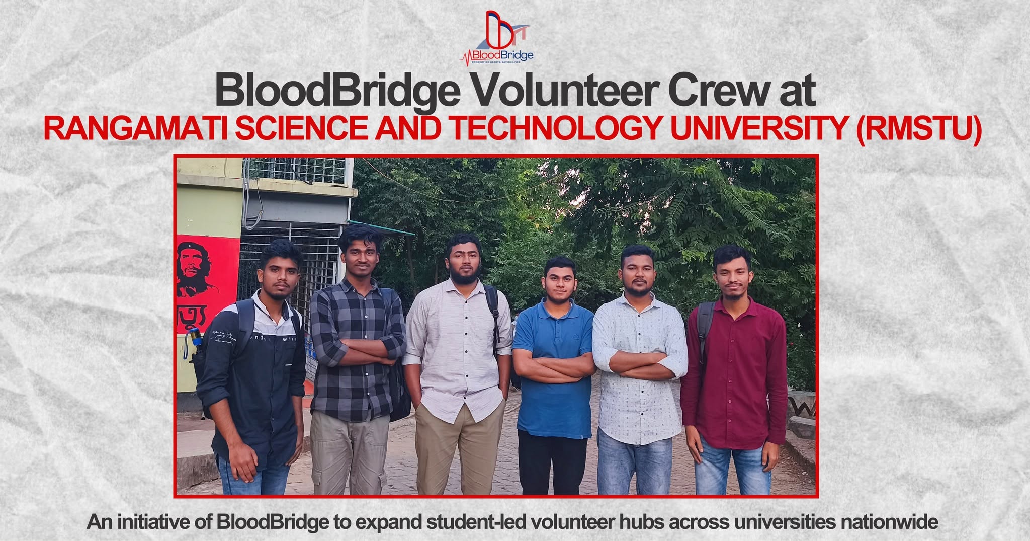 BloodBridge Volunteer Crew at Rangamati Science and Technology University